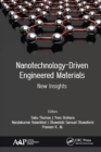 Nanotechnology-Driven Engineered Materials : New Insights - Book