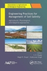 Engineering Practices for Management of Soil Salinity : Agricultural, Physiological, and Adaptive Approaches - Book