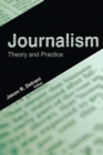 Journalism : Theory and Practice - Book