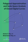 Polygonal Approximation and Scale-Space Analysis of Closed Digital Curves - Book