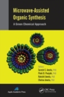 Microwave-Assisted Organic Synthesis : A Green Chemical Approach - Book