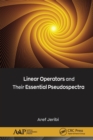 Linear Operators and Their Essential Pseudospectra - Book