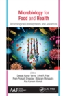Microbiology for Food and Health : Technological Developments and Advances - Book