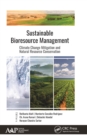 Sustainable Bioresource Management : Climate Change Mitigation and Natural Resource Conservation - Book