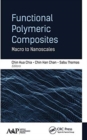 Functional Polymeric Composites : Macro to Nanoscales - Book