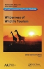 Wilderness of Wildlife Tourism - Book