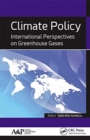 Climate Policy : International Perspectives on Greenhouse Gases - Book