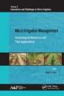 Micro Irrigation Management : Technological Advances and Their Applications - Book