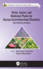 Herbs, Spices, and Medicinal Plants for Human Gastrointestinal Disorders : Health Benefits and Safety - Book