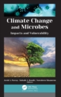 Climate Change and Microbes : Impacts and Vulnerability - Book