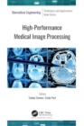 High-Performance Medical Image Processing - Book