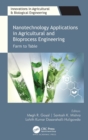 Nanotechnology Applications in Agricultural and Bioprocess Engineering : Farm to Table - Book
