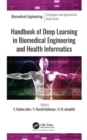 Handbook of Deep Learning in Biomedical Engineering and Health Informatics - Book