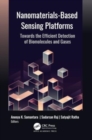 Nanomaterials-Based Sensing Platforms : Towards the Efficient Detection of Biomolecules and Gases - Book