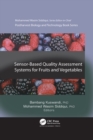 Sensor-Based Quality Assessment Systems for Fruits and Vegetables - Book