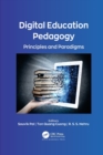 Digital Education Pedagogy : Principles and Paradigms - Book