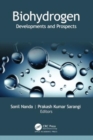 Biohydrogen : Developments and Prospects - Book