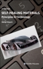 Self-Healing Materials : Principles and Technology - Book