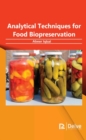 Analytical Techniques for  Food Biopreservation - Book