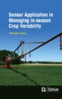 Sensor Application in Managing In-Season Crop Variability - Book