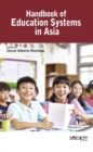 Handbook of Education Systems in Asia - Book