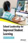 School Leadership for Improved Student Learning - eBook