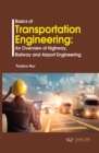 Basics of Transportation Engineering : An Overview of Highway, Railway and Airport Engineering - eBook
