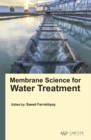 Membrane Science for Water Treatment - eBook