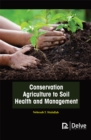 Conservation Agriculture to Soil Health and Management - eBook