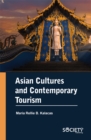 Asian Cultures and Contemporary Tourism - eBook