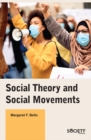 Social Theory and Social Movements - eBook