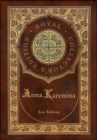 Anna Karenina (Royal Collector's Edition) (Case Laminate Hardcover with Jacket) - Book