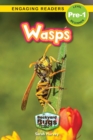 Wasps : Backyard Bugs and Creepy-Crawlies (Engaging Readers, Level Pre-1) - Book
