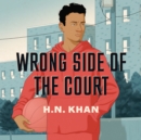 Wrong Side of the Court - eAudiobook