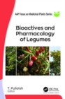 Bioactives and Pharmacology of Legumes - Book