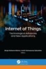 Internet of Things : Technological Advances and New Applications - Book