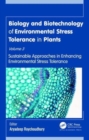 Biology and Biotechnology of Environmental Stress Tolerance in Plants : Volume 3: Sustainable Approaches for Enhancing Environmental Stress Tolerance - Book
