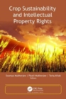 Crop Sustainability and Intellectual Property Rights - Book