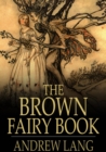 The Brown Fairy Book - eBook