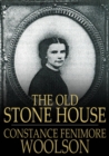 The Old Stone House - eBook