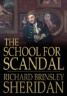 The School for Scandal : A Comedy - eBook