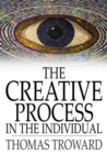 The Creative Process in the Individual - eBook