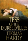 Tess of the d'Urbervilles : A Pure Woman Faithfully Presented - eBook
