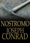 Nostromo : A Tale of the Seaboard - eBook