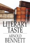 Literary Taste : How to Form It - eBook