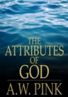 The Attributes of God - eBook