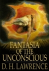 Fantasia of the Unconscious - eBook