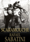 Scaramouche : A Romance of the French Revolution - eBook