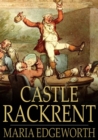 Castle Rackrent - eBook
