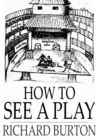 How to See a Play - eBook